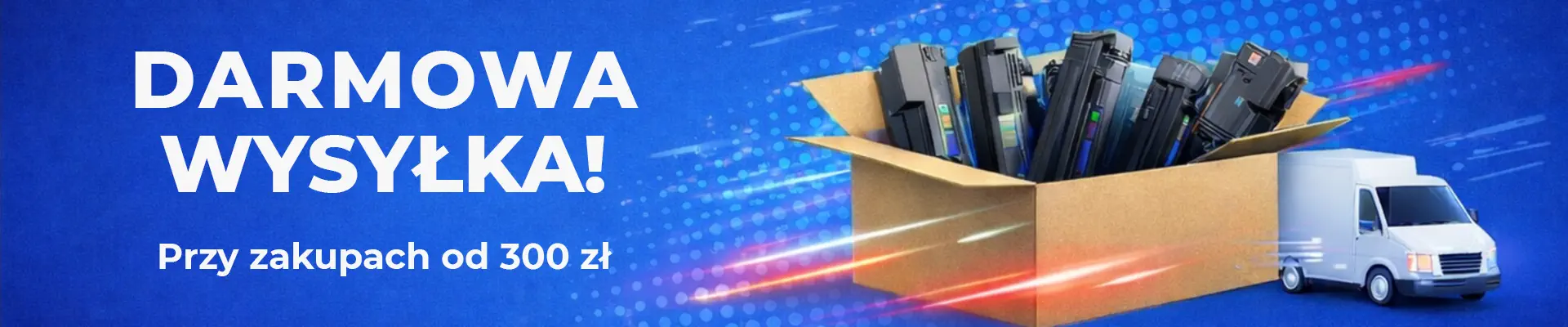 Darmowa wysyłka powyżej 300 zł